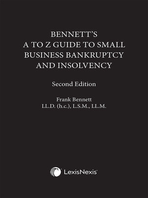 cover image of Bennett's A to Z Guide to Small Business Bankruptcy and Insolvency